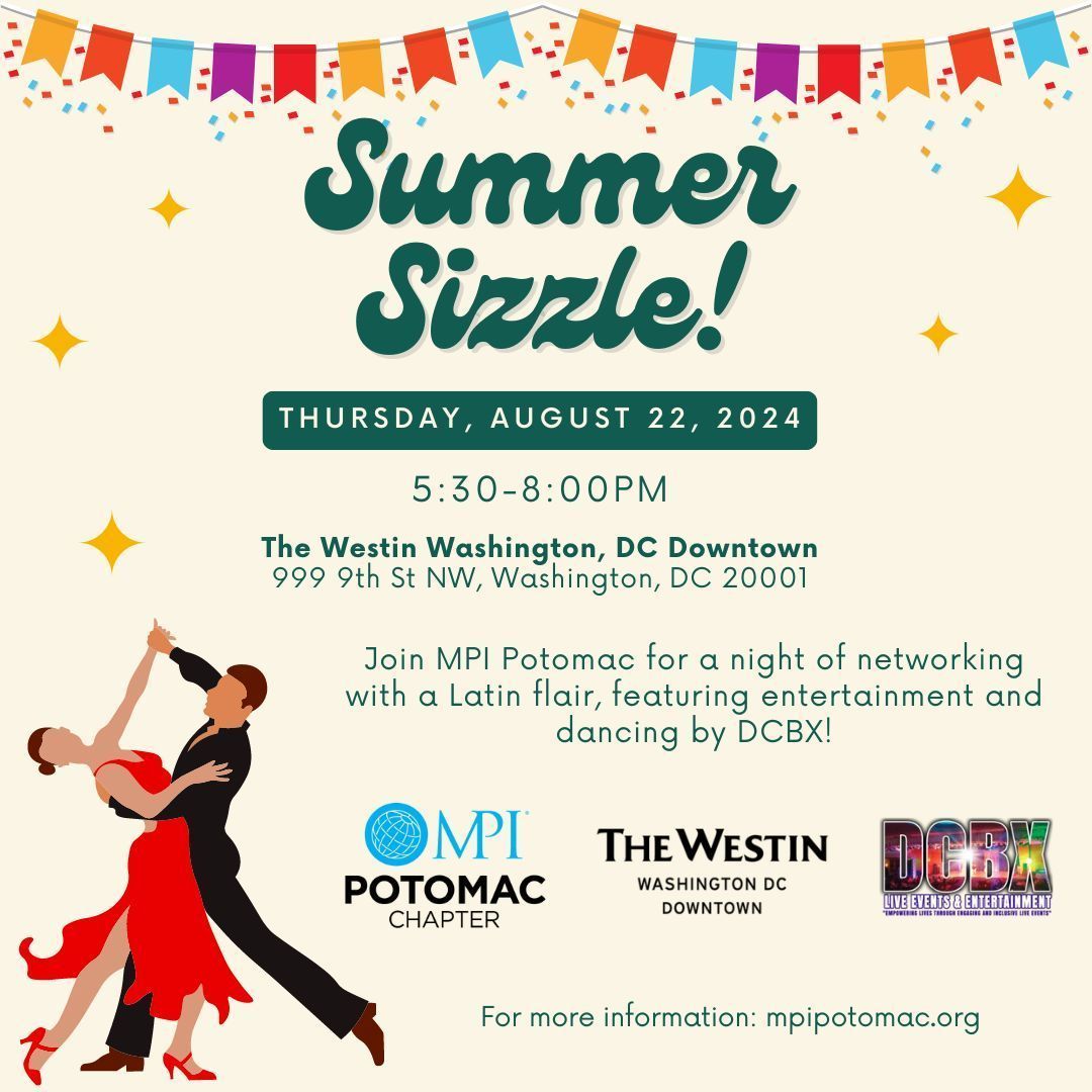 MPIPotomac's tweet image. 💥 Join us for an unforgettable evening at #MPIPotomac’s #SummerSizzle on August 22nd from 5:30 PM to 8:00 PM. Connect with fellow professionals and enjoy vibrant Latin entertainment and dancing by @DCBXEvents. RSVP today and don’t miss out! 🌟 buff.ly/3ylSpGa
