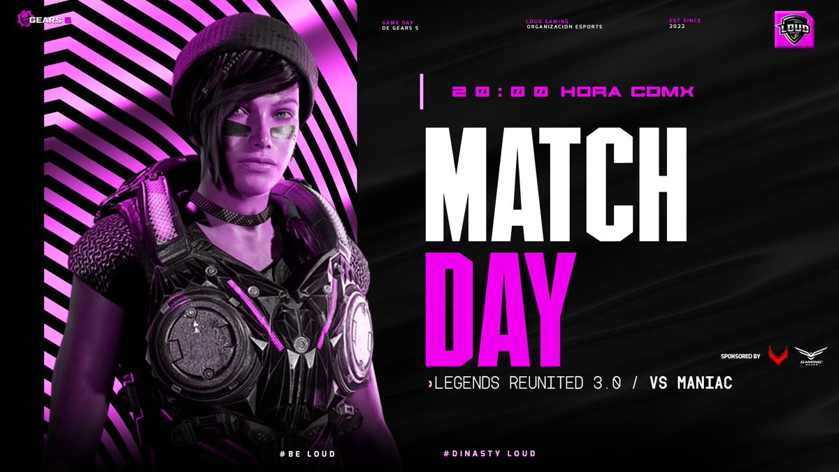 LouD GG (@loudgaming_mx) on Twitter photo MATCH DAY | <a href="/GearsofWar/">Gears of War</a> 5 ⚙️
LOUD QUEENS 👑
🏆 LEGENDS REUNITED 3.0 by <a href="/TeeGamingOrg/">Tee Gaming</a>
🆚 MANIAC
⏰ 20:00 HRS CDMX
Todo nuestro apoyo a nuestras niñas 🔥
Sponsors
<a href="/NacebMx/">Naceb Tecnología</a>
<a href="/TeeGamingOrg/">Tee Gaming</a>
#GOGIRLS #BELOUD #LOUDONTOP #gears #GOW #NacebNation #LaPielDeLosCampeones MATCH DAY | <a href="/GearsofWar/">Gears of War</a> 5 ⚙️
LOUD QUEENS 👑
🏆 LEGENDS REUNITED 3.0 by <a href="/TeeGamingOrg/">Tee Gaming</a>
🆚 MANIAC
⏰ 20:00 HRS CDMX
Todo nuestro apoyo a nuestras niñas 🔥
Sponsors
<a href="/NacebMx/">Naceb Tecnología</a>
<a href="/TeeGamingOrg/">Tee Gaming</a>
#GOGIRLS #BELOUD #LOUDONTOP #gears #GOW #NacebNation #LaPielDeLosCampeones