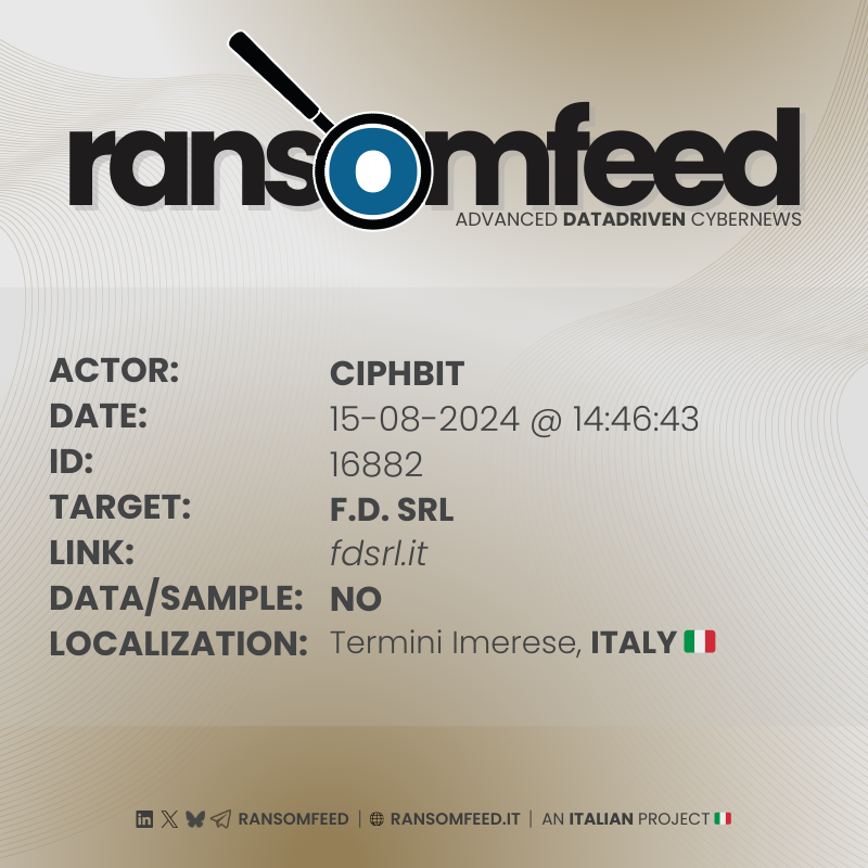 ransomfeednews's tweet image. 𝗔𝗰𝘁𝗼𝗿: #ciphbit
𝗩𝗶𝗰𝘁𝗶𝗺: F.D. SRL | fdsrl.it
𝗖𝗼𝘂𝗻𝘁𝗿𝘆: Italy 🇮🇹
𝗦𝗮𝗺𝗽𝗹𝗲: no
𝗗𝗮𝘁𝗮: no
𝗘𝘅𝗳𝗶𝗹𝘁𝗿𝗮𝘁𝗲𝗱 𝗱𝗮𝘁𝗮: - 
𝗗𝗲𝗮𝗱𝗹𝗶𝗻𝗲: August 19, 2024

👉🏻 the company is involved in engineering and public works

🔗…