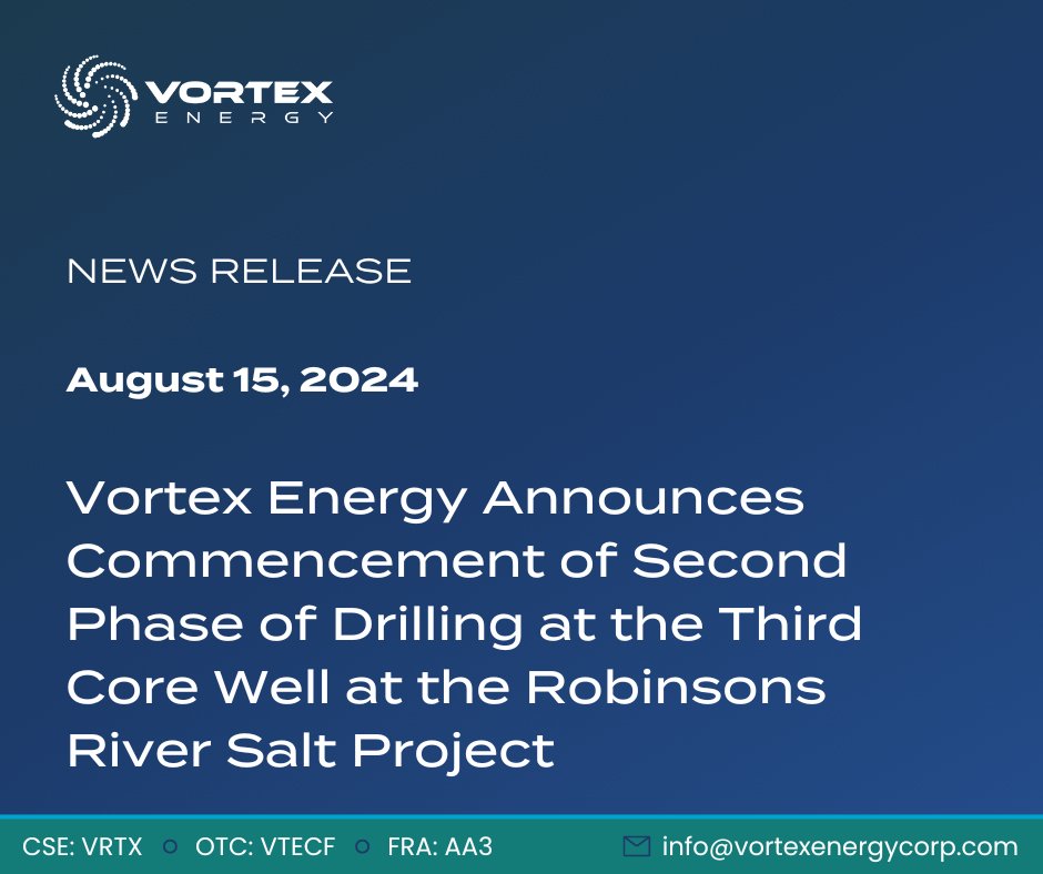 VRTXEnergy's tweet photo. Vortex Energy Announces Commencement of Second Phase of Drilling at the Third Core Well at the Robinsons River Salt Project! $VRTX $VTECF #salt #hydrogen #cleanenergy

https://t.co/Eg2sRblRAF https://t.co/6Uf6LZe8T8