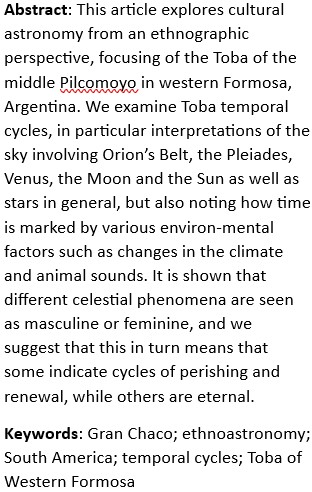 Another JSA advance access article now available #OpenAccess 

Temporal Cycles and their Relationship with the Sky among the Toba of Western Formosa, Argentina
by Cecilia Paula Gómez

Read it here tinyurl.com/5ykn3jvz #CulturalAstronomy #Argentina