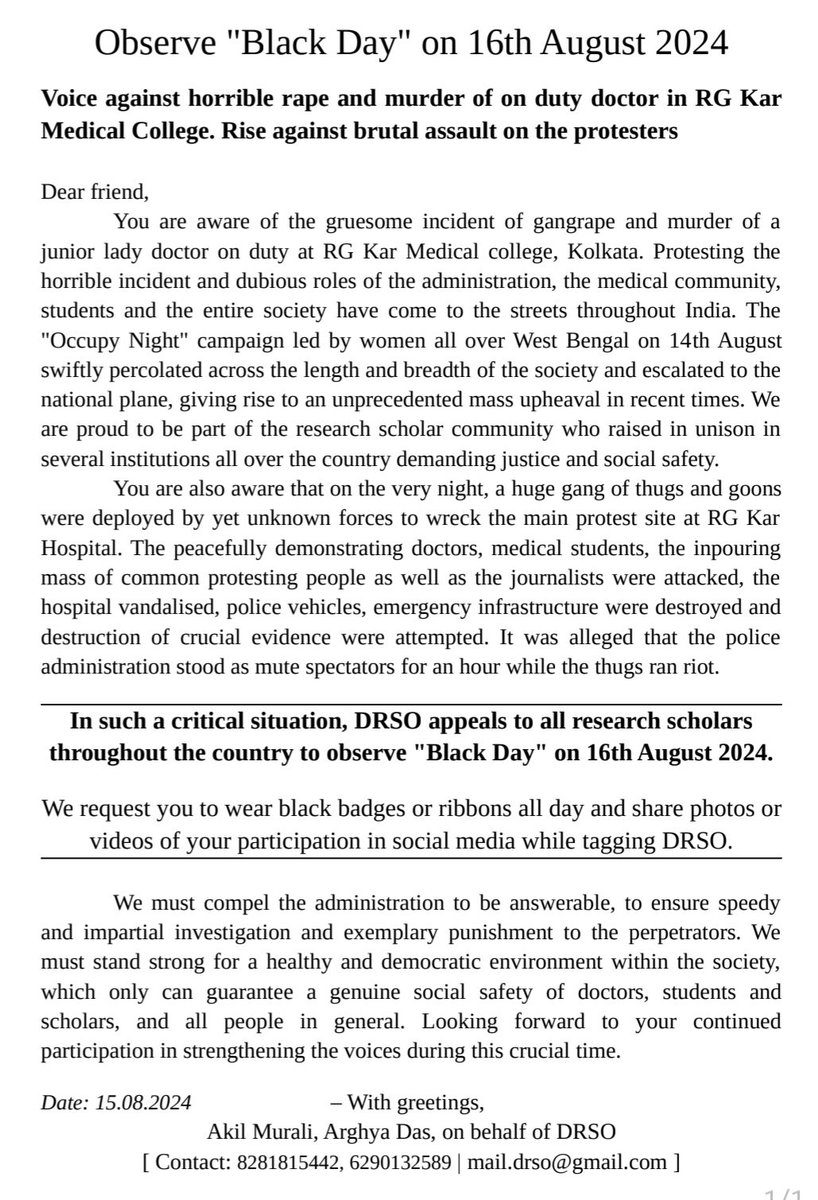 ScholarsDRSO's tweet photo. Observe #BlackDay on 16.08.24
Voice against horrible rape and murder of on duty doctor in #RGKarMedicalcollege. Rise against brutal assault on the protesters.

Please wear black badges or ribbons. Share photos or videos of your participation in social media while tagging #DRSO. https://t.co/UNEtMCq7Ny