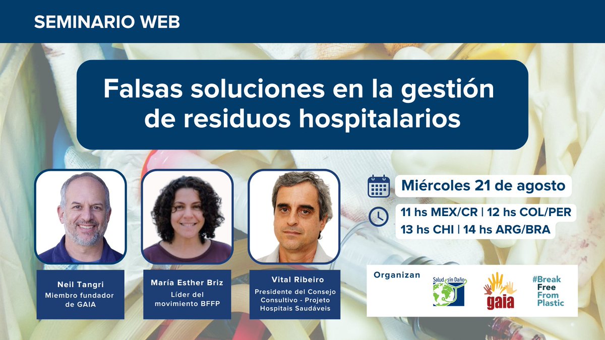 GAIA_LAC's tweet photo. Miércoles 21 ➡️ Falsas soluciones en la gestión de residuos hospitalarios con expertos/as de @GAIAnoburn, @brkfreeplastic y @saludsindanio
Registro 👇
https://t.co/9bHZPQKF9Y https://t.co/ZEZQEr6aiw