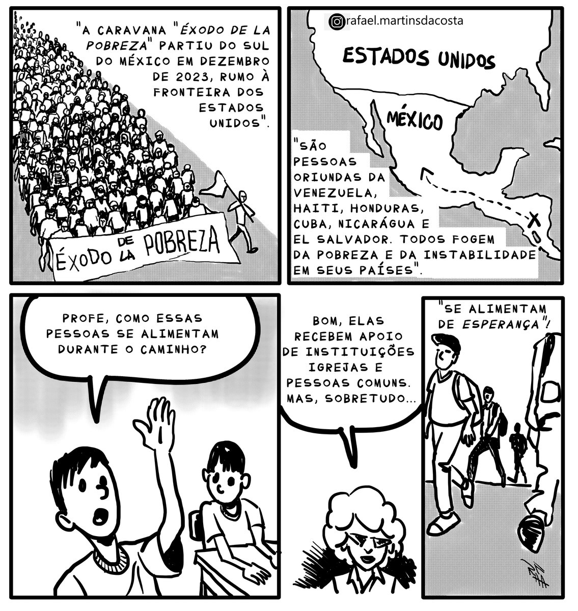 Tira baseada na habilidade EF08GE04, que consiste em: Compreender os fluxos de migração na América Latina (movimentos voluntários e forçados, assim como fatores e áreas de expulsão e atração) e as principais políticas migratórias da região.