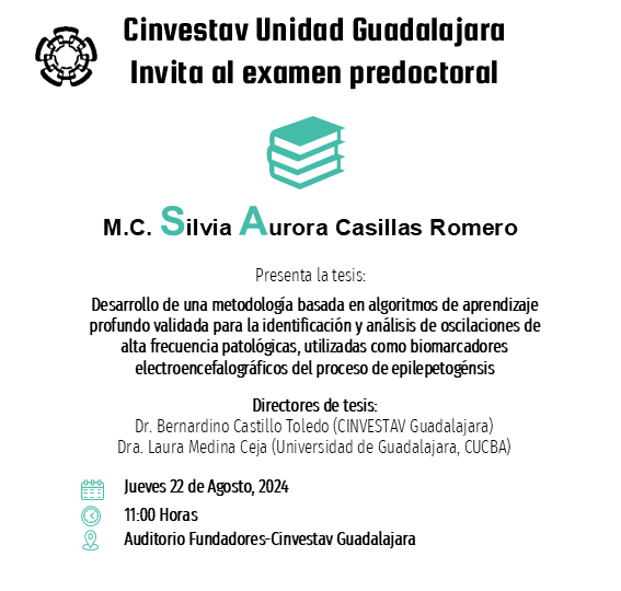 GdlAcademia's tweet image. La Unidad #Guadalajara de #Cinvestav invita al 📚examen predoctoral de la M.C. 𝐒𝐢𝐥𝐯𝐢𝐚 𝐀𝐮𝐫𝐨𝐫𝐚 Casillas Romero del área de #ControlAutomático.

🗓️Jueves 22 de Agosto, 2024
🕐11:00 Horas
📍Auditorio Fundadores-Cinvestav Guadalajara

#SerMejorConLosMejores