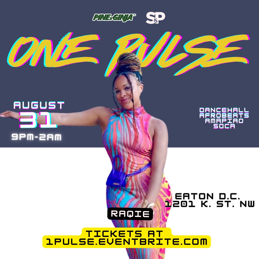 PineXGinja's tweet photo. @_tatianaraquel a go lock down the place on Aug 31 when @StylePatterndc and @PinexGinja a team up again to make us dance again with One Pulse on August 31 at #EatonDC. Forward out!
Text (202) 247 6610 to reserve your VIP Table Reservations 🍾
tickets 🎟 in bio. https://t.co/WHYYSuGWYK