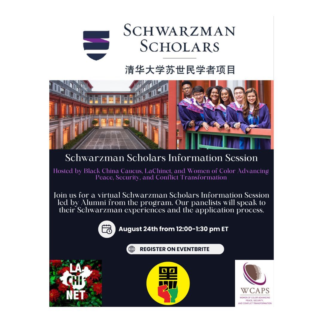 WCAPSnet's tweet photo. Are you interested in the Schwarzman Scholars program?
Register and join us on August 24, 2024 from 12:00-1:30pm EST as WCAPS partners with Black China Caucus and LaChinet for a Schwarzman Scholars information session!

Register here: https://t.co/UqSFW7JnOi https://t.co/S7i4oKzFiM