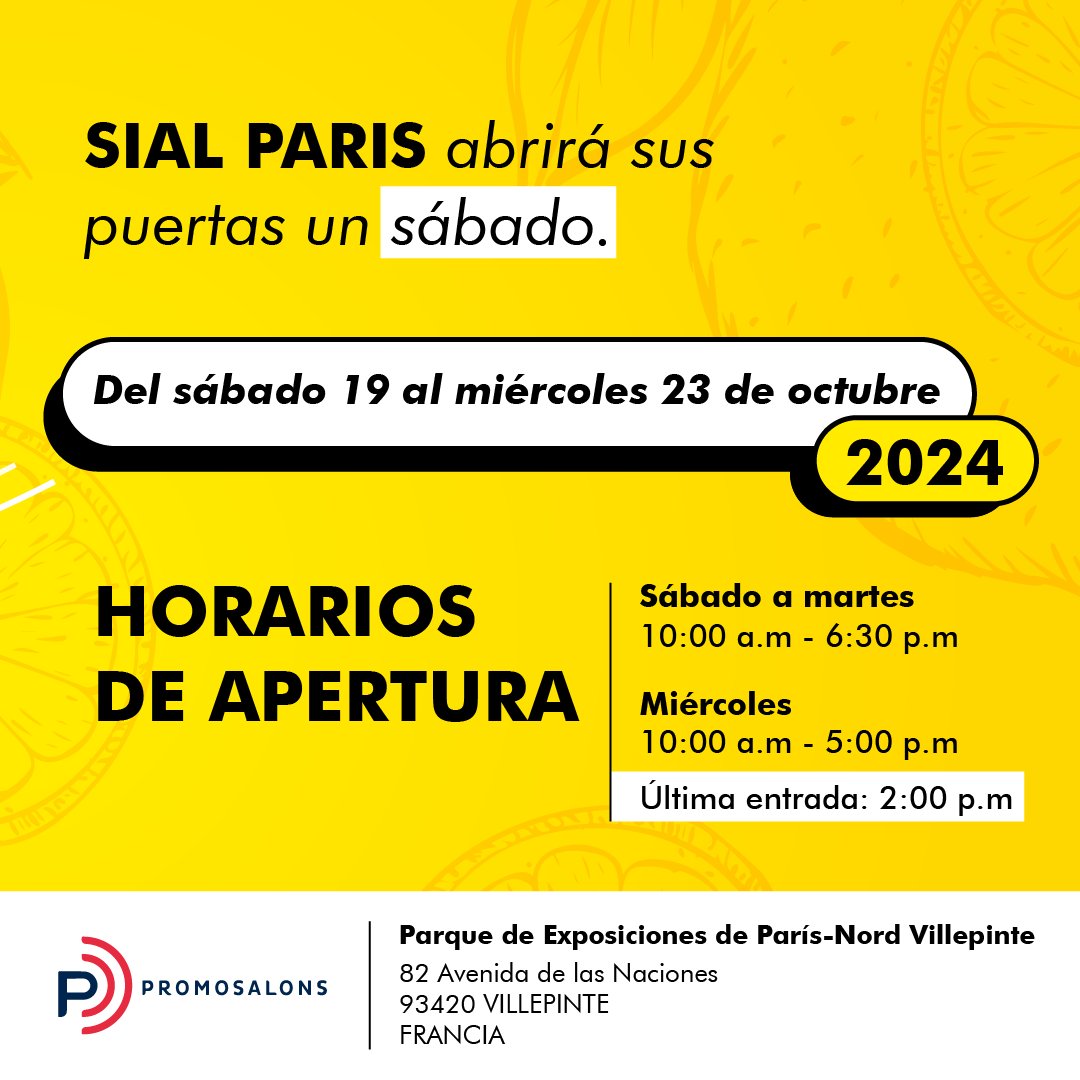 promosalons_col's tweet photo. 🗓 Guarda este post para que tengas presente estos datos prácticos al momento de tu visita a SIAL París 2024.

Si aún no te has registrado para asistir, ¿Qué estás esperando? Hazlo ahora aquí: https://t.co/sZBzAadqDj

⭐️ Disfruta al máximo tu experiencia en SIAL Paris 2024. https://t.co/BOkH7KiJoR