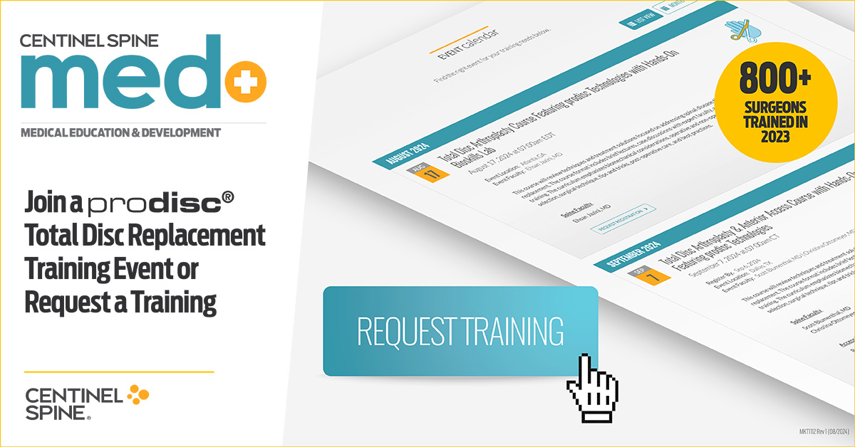 Ryortho1's tweet image. MEDICAL EDUCATION FOR #TOTALDISCREPLACEMENT (TDR): Join a #prodisc® #TrainingEvent or #RequestTraining Today!

@CentinelSpine&apos;s #meded website has a list of upcoming TDR training events w/ expert faculty at events.centinelspinemed.com—or request training at training.centinelspinemed.com.