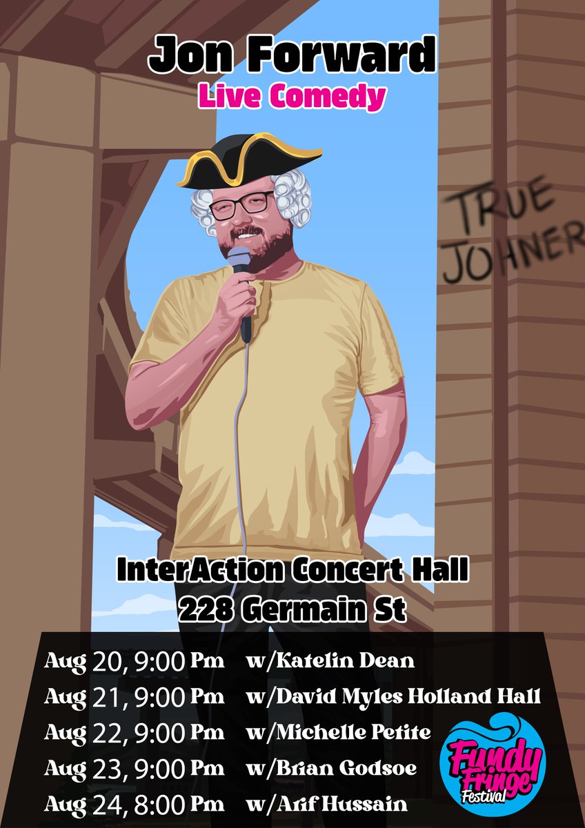 jonforward's tweet photo. "Ture Johner" @fundyfringefest Aug 20-24 with Kateline Dean @thekatelindean , David Myles Holland Hall @David5280NLHall , Michelle Petite, Brian Godsoe @mayorcigarface and Arif Hussain #BingeTheFringe #comedy #standupcomedy #FundyFringe #SaintAwesome #UptownSJ #TrueJohner https://t.co/XEaAZVOhkp