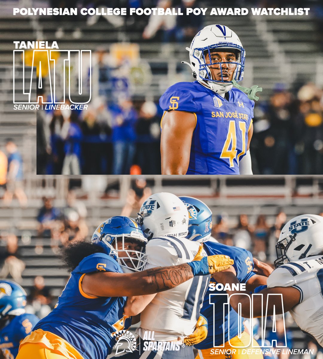 SanJoseStateFB's tweet photo. Polynesian College Football Player of the Year Award Watch List 🦾

@soanetoia
@tanielalatu4
@MaristTalavou68
@quincylikio

#ThisIsSparta | #AllSpartans https://t.co/tymGGEYqqP
