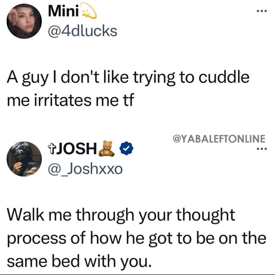 What are you doing on his bed?