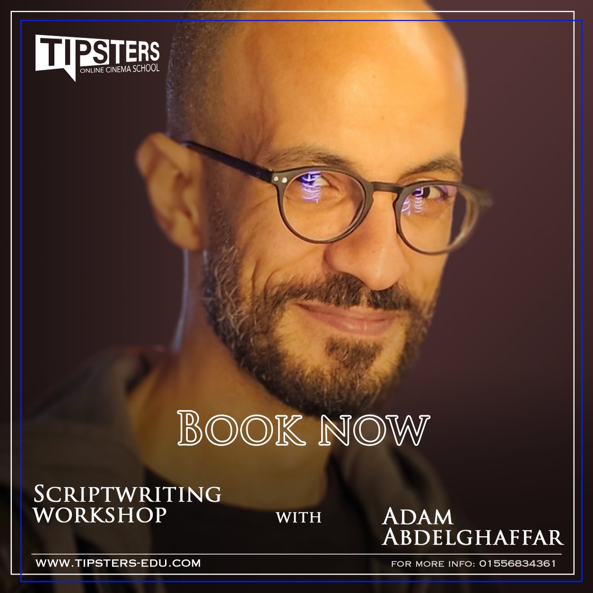 tipsters_edu's tweet photo. Join now &amp; turn Your Short Film Ideas into Unforgettable Scripts! 
 Our Script Writing Workshop for Short Films with tipster shall animate your thoughts“ ADAM ABD ELGHAFFAR “ is here to help!
https://t.co/8KFYxbYXf0
For more info
+2 0155 6834361
+2 0155 6813438 https://t.co/vketvmqkXb