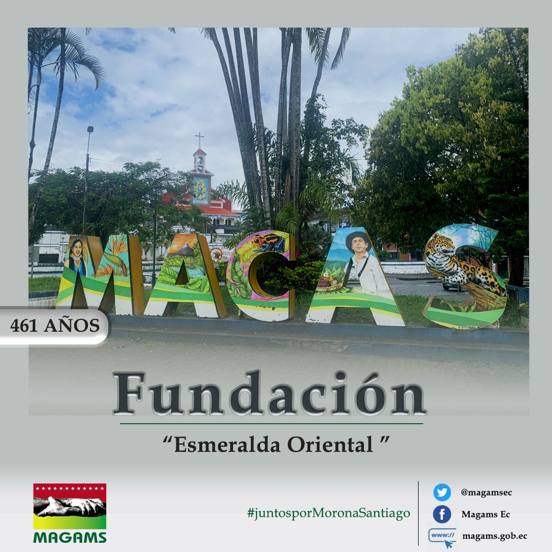 Magamsec's tweet photo. Saludamos al pujante y noble pueblo de Macas, “La Esmeralda Oriental”, a su distinguido Alcalde y Concejales en sus 461 años de Fundación.

#TrabajandojuntosporMoronaSantiago https://t.co/FNud4vpRPo