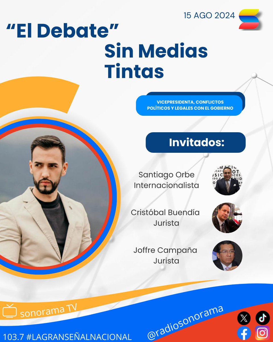 Radio Sonorama (@radiosonoramaec) on Twitter photo Desde esta tarde junto a <a href="/Paulcoellosegar/">Paul Coello</a>, debatiremos "SIN MEDIAS TINTAS" con nuestros especialistas: <a href="/nathanaelguzman/">Santiago Orbe Guzmán</a>, <a href="/cbuendiav/">Cristobal Buendia V</a> y <a href="/joffrecampana/">Joffre Campaña Mora</a> sobre la actual situación de la vicepresidenta <a href="/veroniabad/">Verónica Abad</a> sus conflictos políticos y legales con el ejecutivo.
#sinmediastintas Desde esta tarde junto a <a href="/Paulcoellosegar/">Paul Coello</a>, debatiremos "SIN MEDIAS TINTAS" con nuestros especialistas: <a href="/nathanaelguzman/">Santiago Orbe Guzmán</a>, <a href="/cbuendiav/">Cristobal Buendia V</a> y <a href="/joffrecampana/">Joffre Campaña Mora</a> sobre la actual situación de la vicepresidenta <a href="/veroniabad/">Verónica Abad</a> sus conflictos políticos y legales con el ejecutivo.
#sinmediastintas
