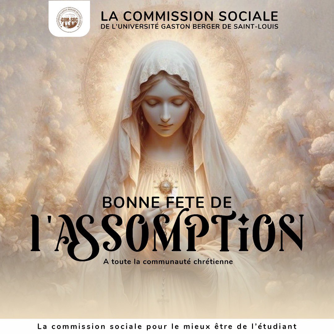 CommissionSoci2's tweet photo. Bonne fête de l'Assomption à tous ! ✨ 

En ce jour sacré, que la Vierge Marie vous guide et vous protège. Que cette journée soit remplie de paix, de joie, et de bénédictions pour vous et vos proches. 🙏

La commission sociale, pour le mieux-être de l’étudiant https://t.co/Fye7yd33gT