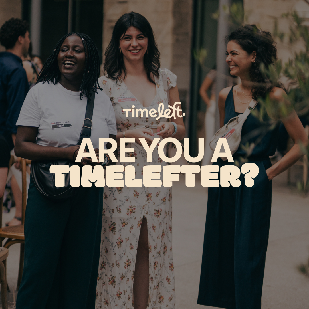 Being a Timelefter is like saying yes to life’s most exciting adventures. It means discovering new friends, sharing epic stories, and having a Wednesday night so lively you’ll need to set up an out-of-office reply for your social calendar. Dive in and make every moment count!