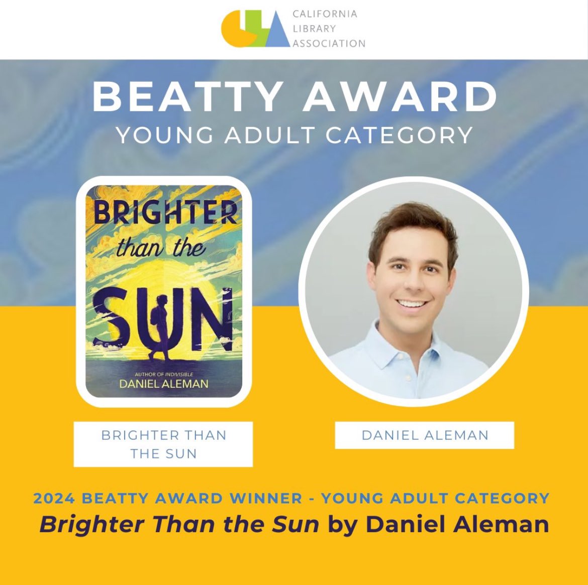 Dan_Aleman's tweet photo. So happy to share that the California Library Association has named BRIGHTER THAN THE SUN the winner of the 2024 Beatty Award!

I’m so grateful for this honor 💛💛💛 https://t.co/g8uSMGKePa