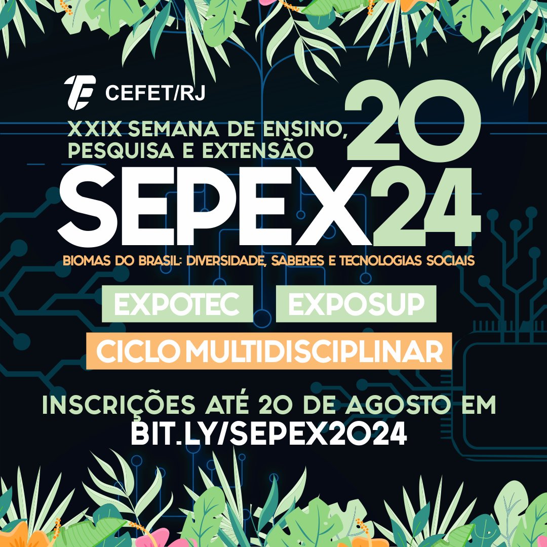 #Sepex2024 #CefetRJ

Inscrições abertas, até 20/8, para envio de trabalhos para a Expotec, Exposup e Ciclo multidisciplinar das unidades Maracanã, Angra dos Reis, Itaguaí, Maria da Graça, Nova Iguaçu e Valença. Demais unidades abrirão inscrições em breve.

bit.ly/insc_sepex2024