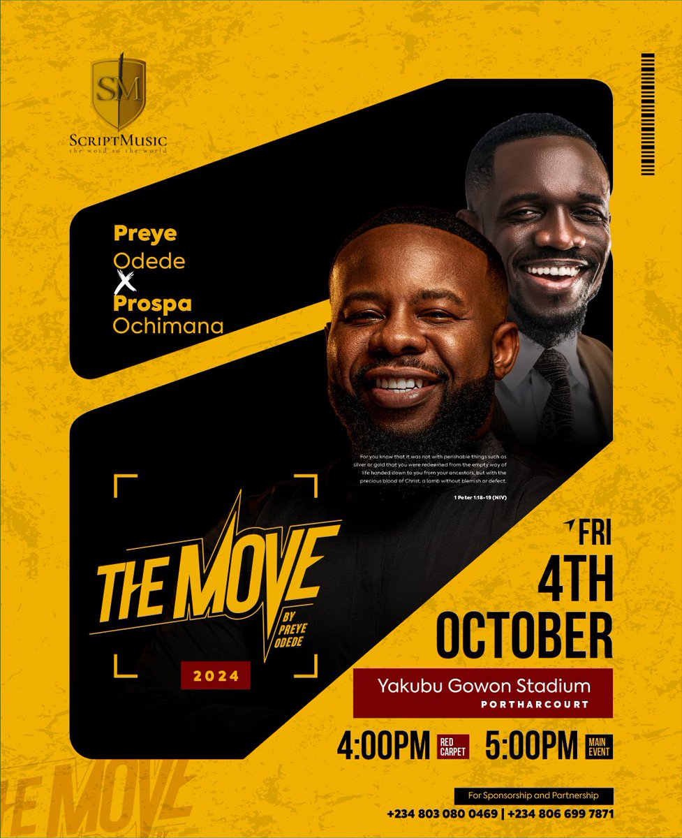 preyeodede's tweet photo. We are so blessed to announce that my dear brother minister @prospaochimana will be live at THE MOVE! 

THE MOVE! 
4Th OCT 24’
YAKUBU GOWON STADIUM PH

#preyeodede #Themovebypreye #Redeemed #Kuda #Ganduje #OoniofIfe #Asher #FCMB #Deleted #Bayo #Chigbo #Orile #Arsenal #Mikel https://t.co/Om9n1y0gD4