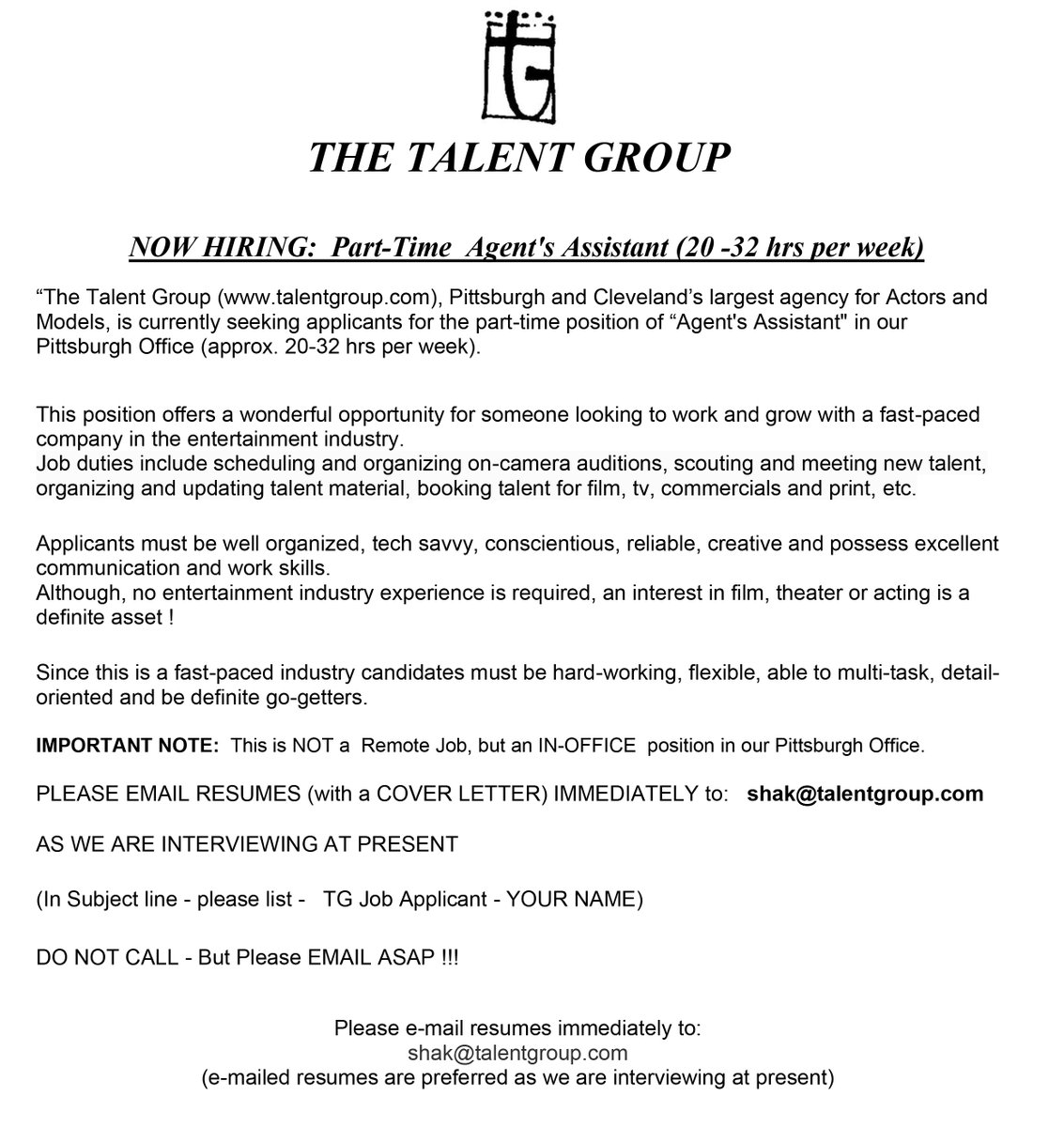 PghFilmOffice's tweet photo. On behalf of The Talent Group:

"NOW HIRING: Part-Time Agent's Assistant (20-32 hrs per week)."

See attached images for more details. 

@TheTalentGroup #pghfilm #jobopportunity #nowhiring #thetalentgroup #agent #agentassistant https://t.co/P4Mqw1C75H
