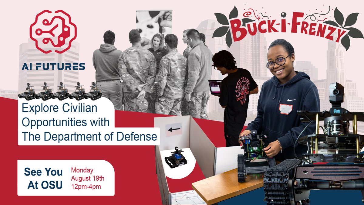 aifuturesus's tweet photo. The new school year is here! We’re excited to kick off the '24/25 year at The Ohio State University and meet everyone at Buck-i-Frenzy on Monday, August 19th! 🎉

Stop by our tent to explore exciting United States Department of Defense opportunities and drive one of our robots! https://t.co/Uwu5g9HEI7
