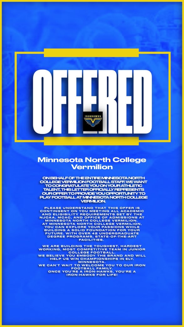 I have received my First Junior College offer from Minnesota North Vermilion College! 
Thank You <a href="/coachbusby22/">Coach Busby-Personal Page</a> @MNVermilionAthl 

<a href="/timholt11/">Tim Holt, Jr.</a> 
<a href="/FaithFamFball/">CoachHarris!!</a>