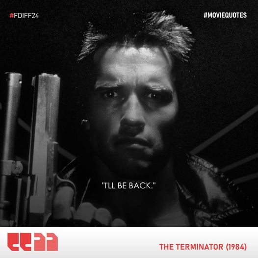 4D_FilmFest's tweet photo. "I'll be back." - The Terminator (1984)
#fdiff24 #fdiff #MovieQuotes #TheTerminator #dailyquotes https://t.co/I5gGIOZj8C