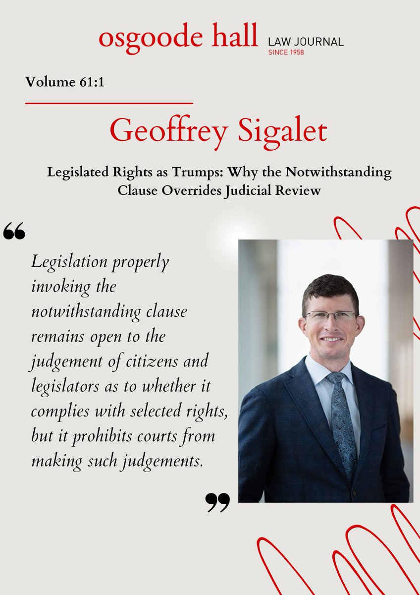 Osgoode Hall Law Journal (@ohlj) on Twitter photo In this article, <a href="/GeoffSigalet/">Geoffrey Sigalet</a> argues that the Charter’s notwithstanding clause makes exception to judicial review, in that courts must treat certain laws as if specific Charter provisions don’t exist to be applied to them, even though they do.
digitalcommons.osgoode.yorku.ca/ohlj/vol61/iss… In this article, <a href="/GeoffSigalet/">Geoffrey Sigalet</a> argues that the Charter’s notwithstanding clause makes exception to judicial review, in that courts must treat certain laws as if specific Charter provisions don’t exist to be applied to them, even though they do.
digitalcommons.osgoode.yorku.ca/ohlj/vol61/iss…