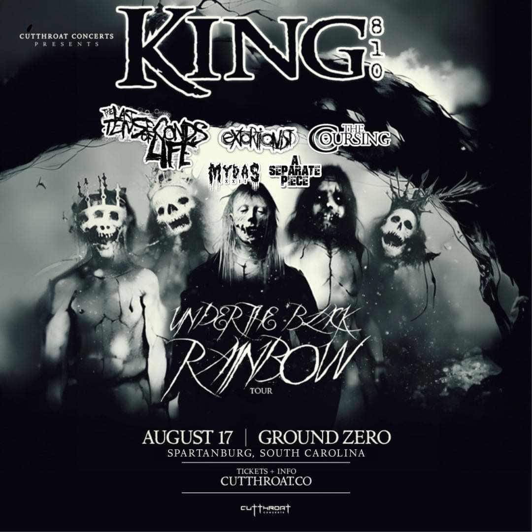 KING 810,The Last Ten Seconds Of Life and more Saturday Aug 17th at GroundZero
