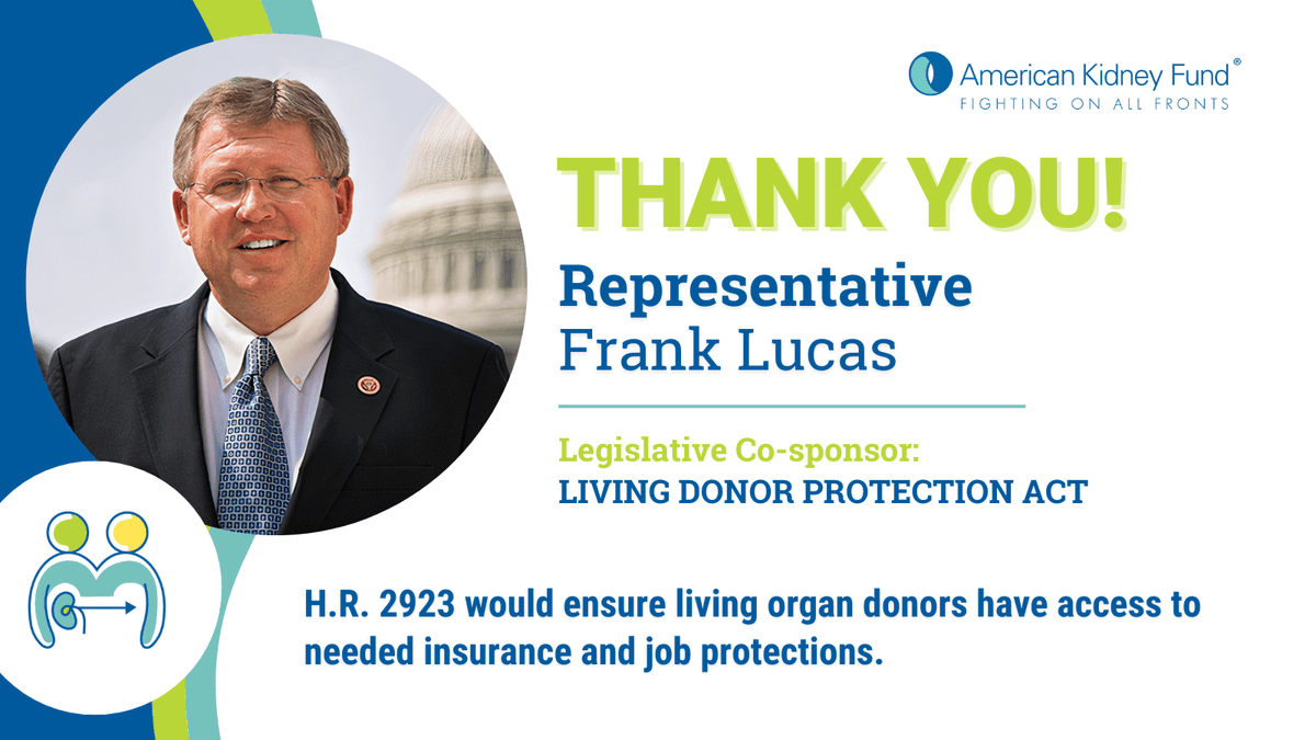 AKF_Advocacy's tweet photo. Thank you, @RepFrankLucas for co-sponsoring H.R. 2923, the Living Donor Protection Act. This important piece of legislation protects the most altruistic people in the world--living #organdonors. https://t.co/dw1PBuSL0y