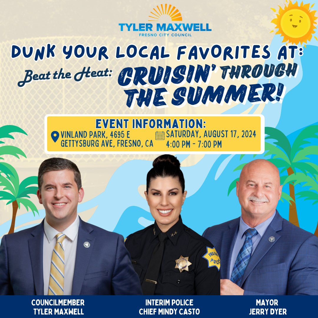 This weekend join us for Beat the Heat: Cruisin’ through the Summer and take a shot at dunking Mayor Dyer, Chief Casto, and I! We’ll see you there! 

🗓️Saturday, August 17th from 4 - 7 pm 
📍Vinland Park, 4695 E. Gettysburg Ave Fresno, CA