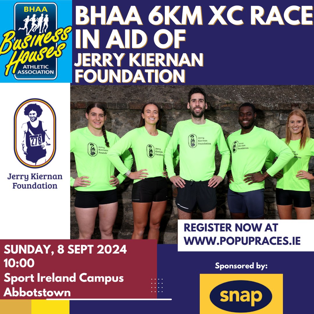 Jerry Kiernan Foundation (@jkiernanfund) on Twitter photo The <a href="/bhaa_online/">bhaa_online</a> is hosting a 6k cross country race at
<a href="/sportireland/">Sport Ireland</a> campus in Abbotstown in aid of the
<a href="/JKiernanFund/">Jerry Kiernan Foundation</a> on September 8th. Please enter and help support Ireland’s future Olympians. <a href="/popupraces/">Pop Up Races</a>
bhaa.ie/snap-jkf-6k The <a href="/bhaa_online/">bhaa_online</a> is hosting a 6k cross country race at
<a href="/sportireland/">Sport Ireland</a> campus in Abbotstown in aid of the
<a href="/JKiernanFund/">Jerry Kiernan Foundation</a> on September 8th. Please enter and help support Ireland’s future Olympians. <a href="/popupraces/">Pop Up Races</a>
bhaa.ie/snap-jkf-6k