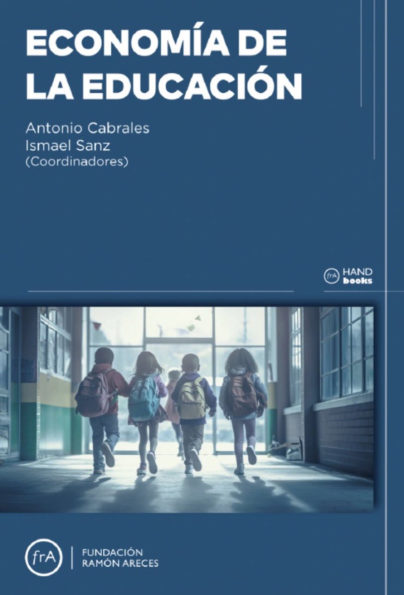 Economía de la Educación. Libro de acceso gratuito en el que 22 investigadores analizamos políticas educativas centrándonos en efectos causales <a href="/FundacionAreces/">FundaciónRamónAreces</a> fundacionareces.es/fundacionarece…