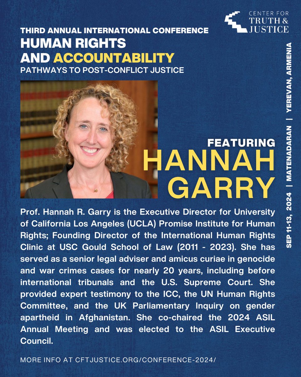 CFTJustice's tweet photo. We're honored to have Prof. Hannah Garry as a featured speaker for CFTJ'S Third Annual International Conference on Human Rights and Accountability. Prof. Garry brings nearly 20 years of expertise in genocide and war crimes cases. 

Join us in Yerevan, Armenia at the historic Matenadaran from September 11-13, 2024. 

Learn more at https://t.co/DVjGl7GW8M 

#centerfortruthandjustice #humanrightsconference