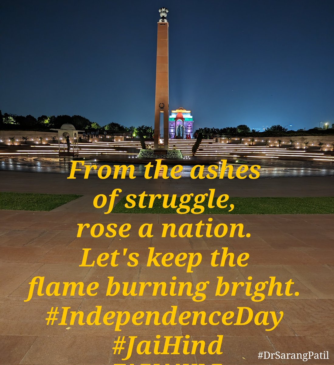 sarangspatil1's tweet photo. Independence is not merely a day, but a daily commitment to progress. Happy Independence Day! 🇮🇳
#DrSarangPatil
#IndependenceDay2024 #HappyIndependenceDay #IndependenceDayIndia #LestWeForget #LestWeForgetIndia #FreedomCelebration #FreedomFromCorruption #LeastWeForget #ProudIndian