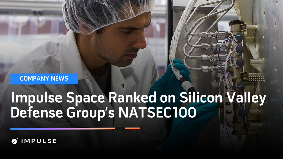 GoToImpulse's tweet photo. Absolutely thrilled to announce that Impulse Space has been ranked on the 2024 NATSEC100 list by @SVDG_official! 🚀🌌

Honored to be among the top national security-focused startups driving tech innovation and paving the way for the future of in-space transportation. 🌠✨ https://t.co/nuGwZ0vzR5