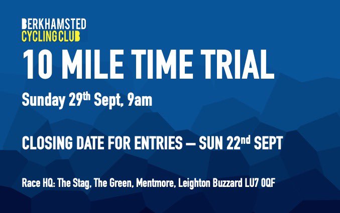 Time to sign up for our annual TT! Ten Mile Time Trial, Sunday 29th September 2024.  Race HQ at The Stag in Mentmore
Entry is £12.50.  Further details and rider entry can be accessed via  events.cyclingtimetrials.org.uk/events/27295-b…