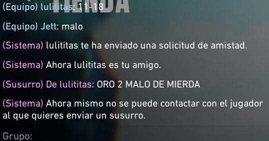 DislexiaFs's tweet photo. valoramt tiene una fauna... todo el game flameando con la jett desde ronda 1 acaba la partida me agrega me dice eso y me borra, aqui a mas de uno le hace falta tocar la calle <3 https://t.co/KBbnWQtbv4