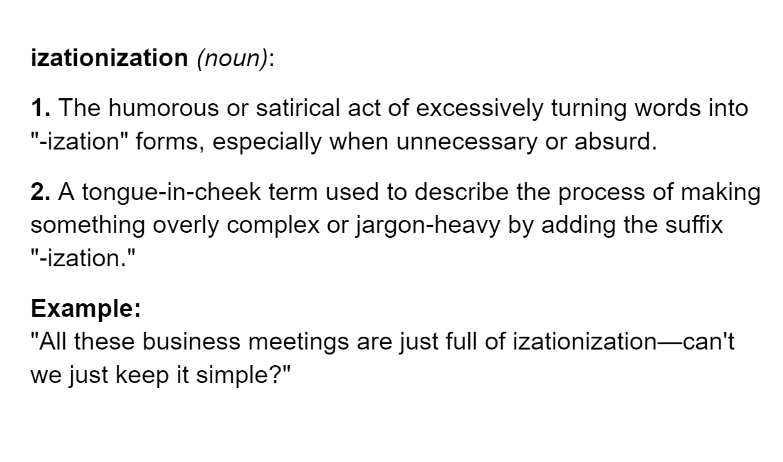 SamRapp's tweet image. Decided to coin a new term #izationization