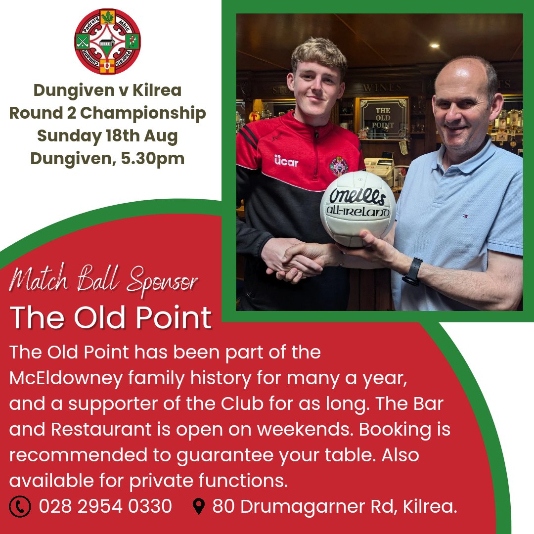 KilreaGAC's tweet photo. Round 2 Championship 🇮🇩 Our second Championship Match Ball Sponsor is The Old Point Inn. Thank you to Peter for his kind sponsorship.

❗Dungiven v Kilrea 
⏰Reserve: 4.00pm  
⏰Senior: 5.30pm 
📅Sunday 18th August https://t.co/g88l6XRH94
