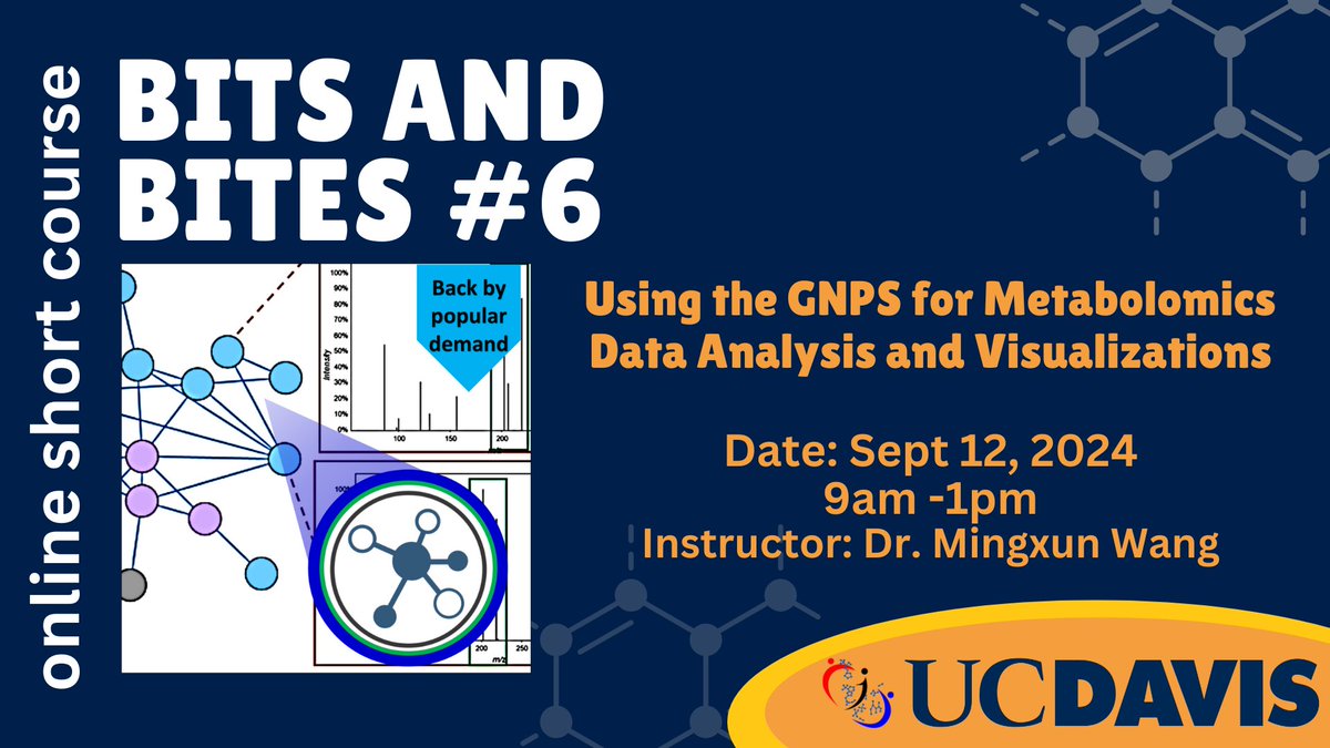 Summer’s almost out 🌞 but learning never stops! Gear up for Fall with our ‘Bits &amp; Bites #6’ online course on Sept 12th - master GNPS for metabolomics data analysis with Prof. <a href="/mingxunwang/">Ming Wang</a> ! No coding experience needed. Register today: metabolomics.ucdavis.edu/bits-bites-06