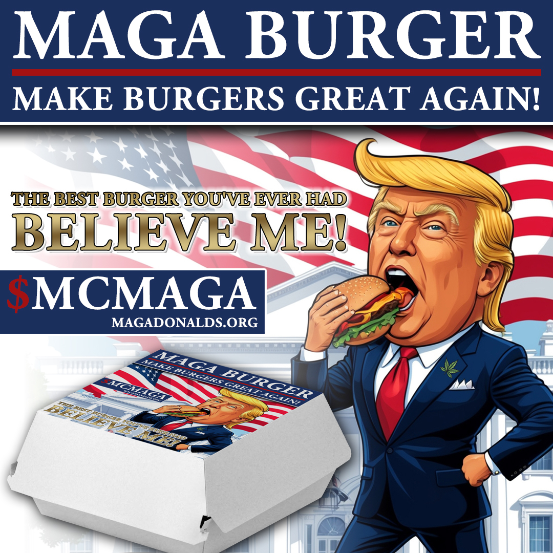 The $MCMAGA memecoin is proud to unveil the official MAGADonald's burger production packaging design!

The $MCMAGA burger is to several LIVE events in the near future. Competitions will be held for lucky winners to actually eat a $MCMAGA burger.

The event will be photographed by