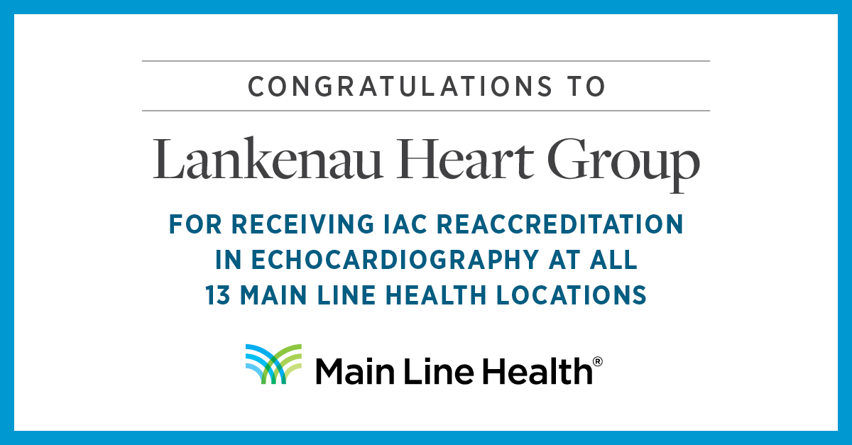 Main Line Health (@mainlinehealth) on Twitter photo Main Line Health is proud to announce that Lankenau Heart Group has received reaccreditation in echocardiography in all 13 locations by the Intersocietal Accreditation Commission (IAC)! 💙 👏 
Learn more about Lankenau Heart Group: bit.ly/46QELb6 Main Line Health is proud to announce that Lankenau Heart Group has received reaccreditation in echocardiography in all 13 locations by the Intersocietal Accreditation Commission (IAC)! 💙 👏 
Learn more about Lankenau Heart Group: bit.ly/46QELb6
