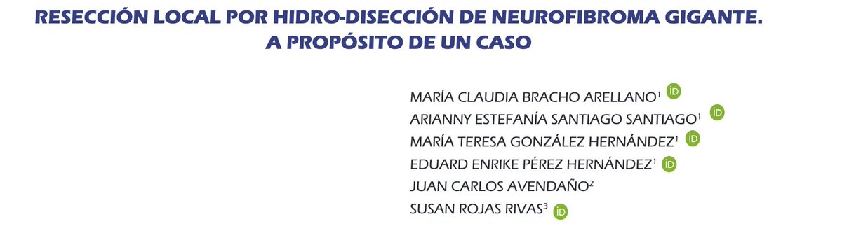 RevVenezCir's tweet photo. Resección local por hidro-disección de neurofibroma gigante. A propósito de un caso.
Publicado 15/8/2024.
M Bracho, A Santiago, M González, Eduard Pérez, J Avendaño, S Rojas.
https://t.co/tVKEHk7NMx https://t.co/dbskeqaz0v