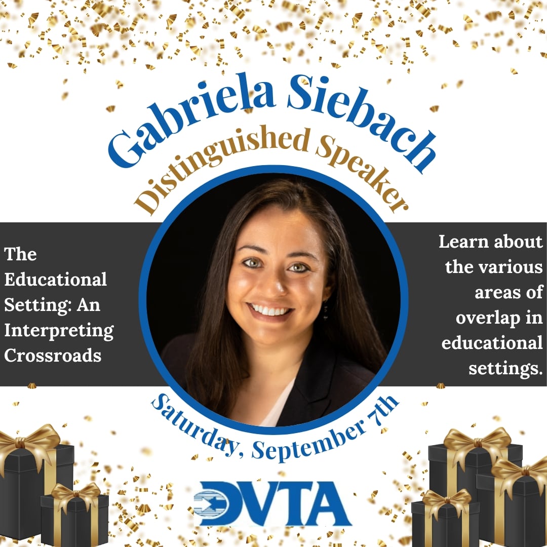 _DVTA_'s tweet photo. 🌟 Introducing Our Distinguished Speaker: Gabriela Siebach! 🌟

Discuss how to navigate the complexities of edu interpreting while maintaining ethical standards.

📅 Saturday, September 7th, 2024  
🕗 8:00AM-5:30PM  
📍 Widener University School of Law
🔗 https://t.co/ez54NEEqiA https://t.co/mkCZyTRfef