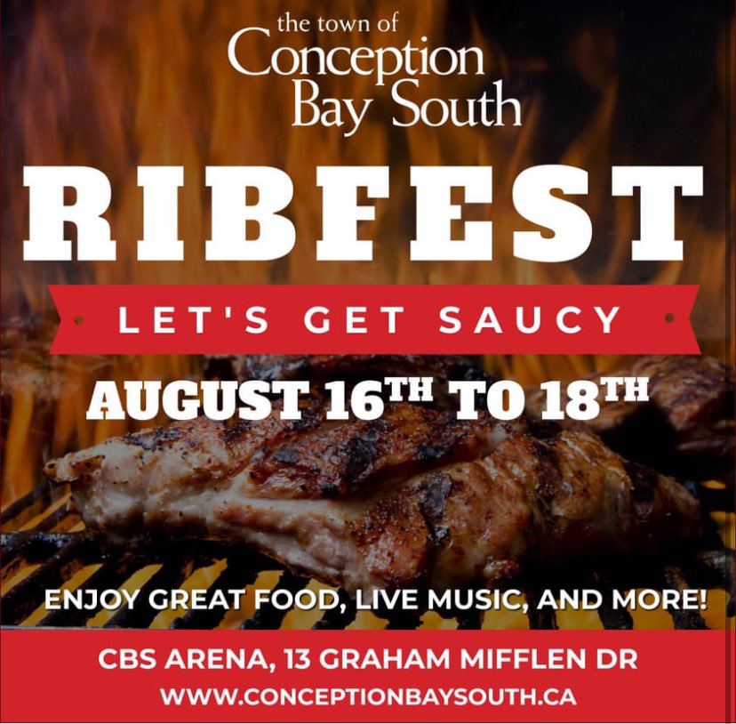 Check out this event: 
conceptionbaysouth.ca/events/ribfest/