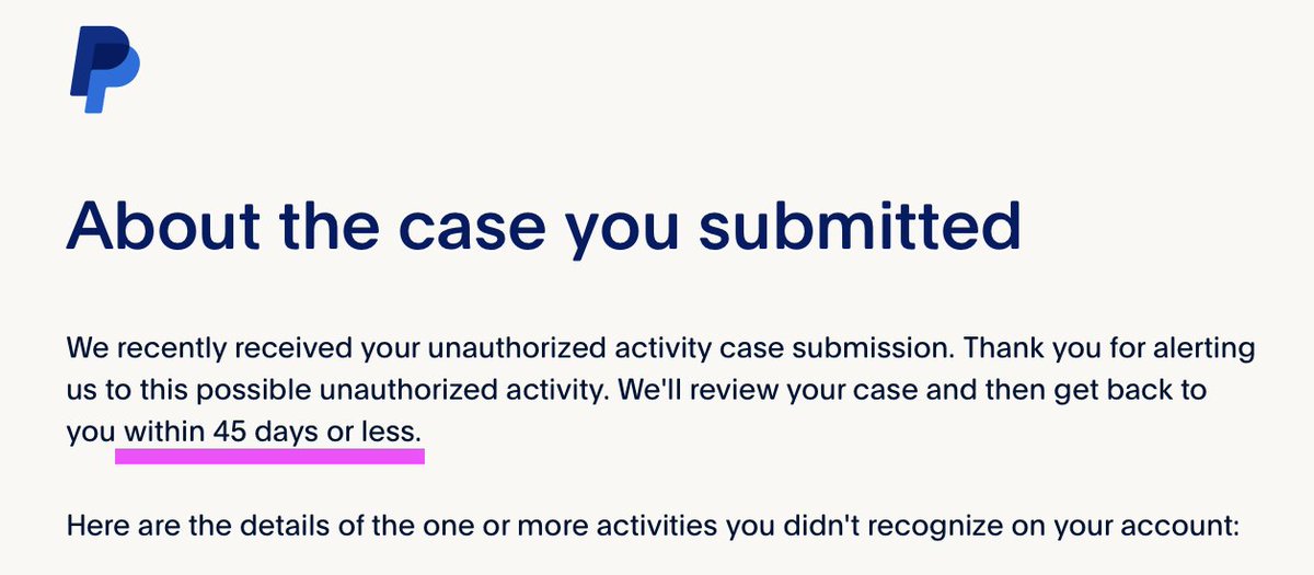 __lzhang__'s tweet image. - Facing a fraud issue and created a case. Here is the email. 45 days?! Really?
- No 24-hour service to handle fraud issues
- Webpage is very slow...
- &quot;426 million accounts currently use PayPal, a quarter-on-quarter decline of 0.5%&quot;
@PayPal @AskPayPal @acce