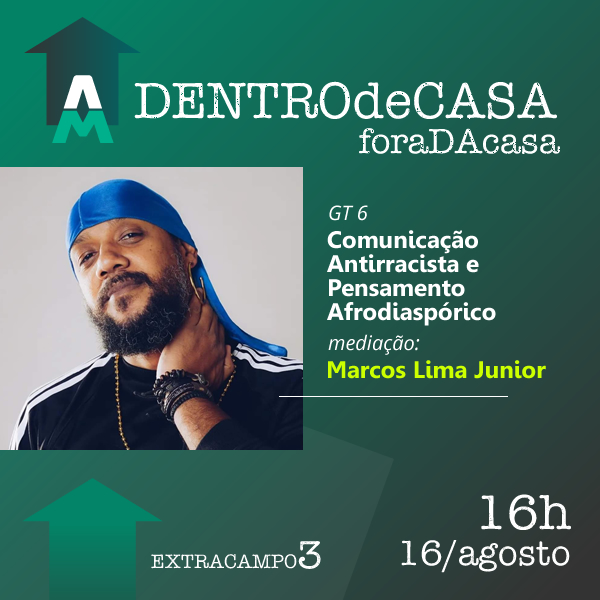 ExtraCampoUAM's tweet photo. 16h - 17h30 • GT 6
COMUNICAÇÃO ANTIRRACISTA E PENSAMENTO AFRODIASPÓRICO
mediação: Marcos Lima Junior
Ainda dá tempo de se inscrever para assistir! Acesse: https://t.co/9tNihrDi64
Coordenação: Jamer Mello
Realização: PPGCOM Universidade Anhembi Morumbi - São Paulo
#ppgcomuam https://t.co/EVZFlHVhMW