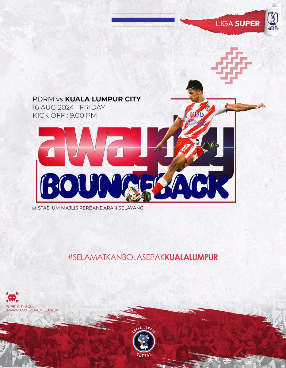 Matchday !!!

It does not matter how deep you fall,
KL will be bounce back 👊
160824 | Kick Off 9 PM.

#VamosKL #DarahMaruah
#SampaiMatiKualaLumpur
#PureCitySoul #KLDroogs